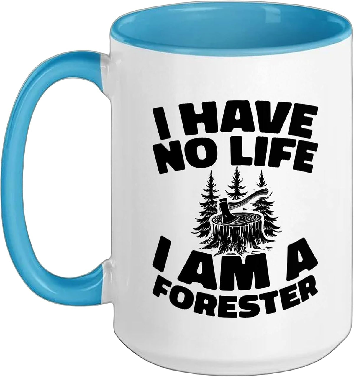 Lumberjack - Logger Timberjack Forester Ceramic Mug