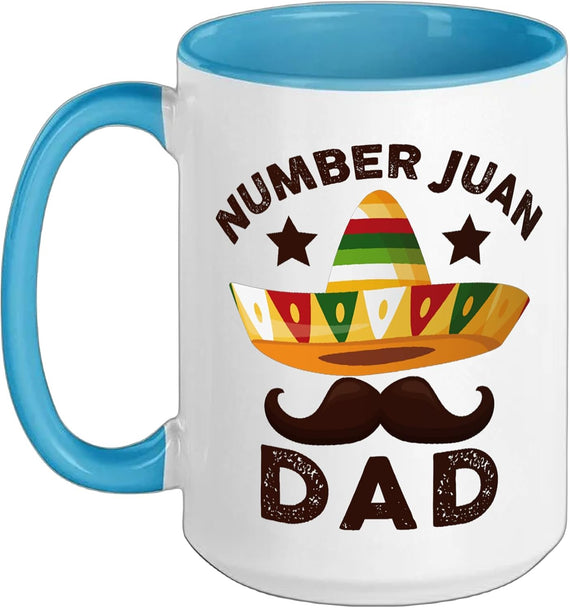 Number One Juan Dad Funny Mexican Father's Day Padre Ceramic Mug