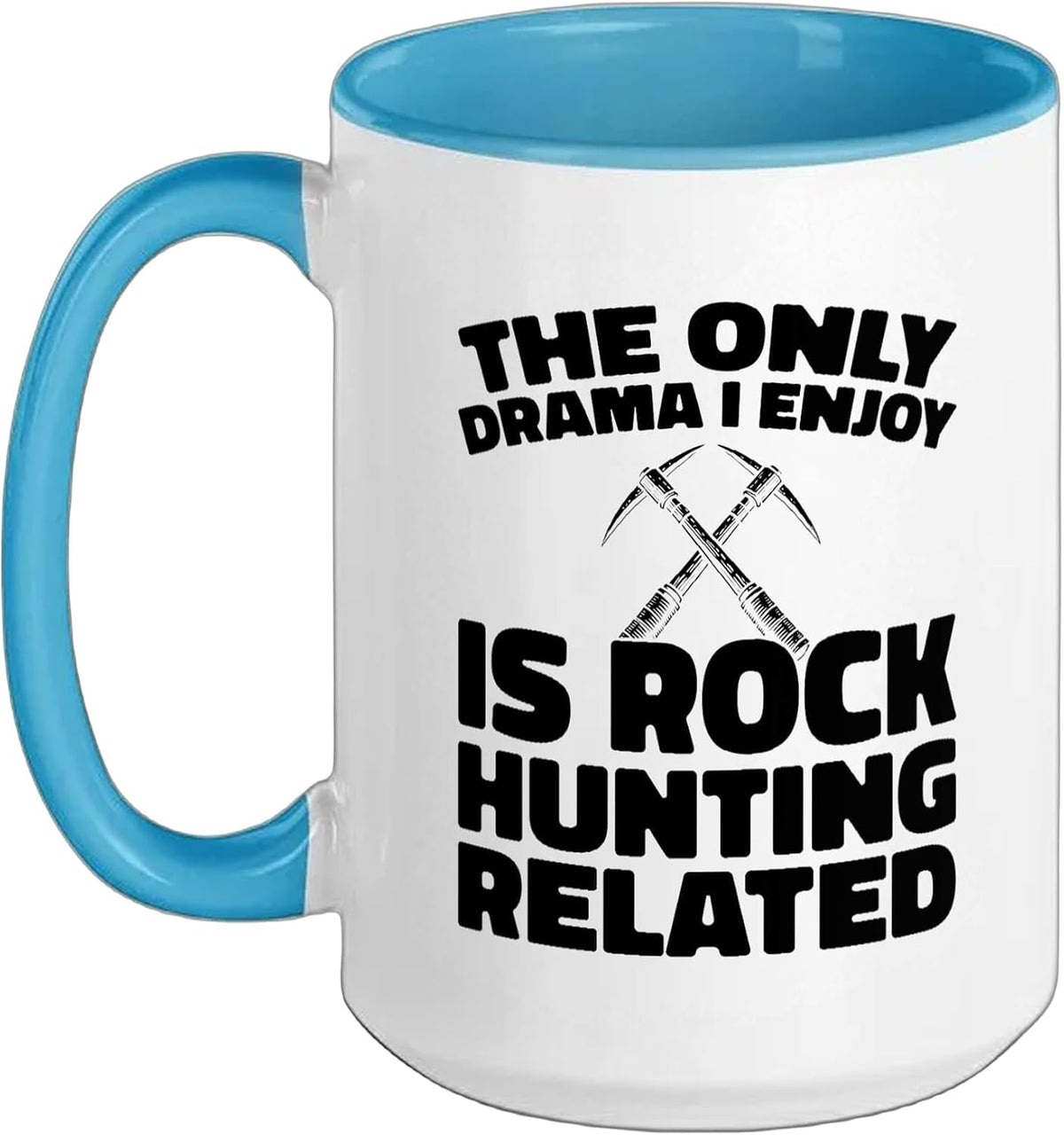 Geology Geologist - Collecting Rock Collector Ceramic Mug