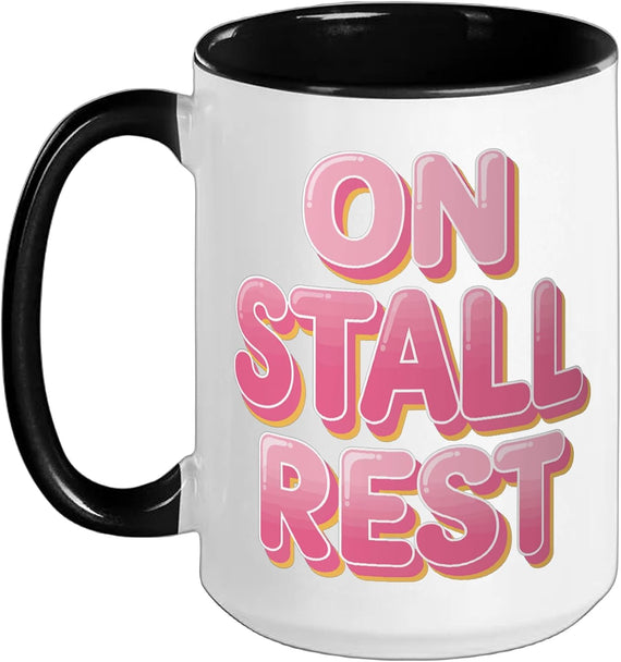 On Stall Rest Ceramic Mug