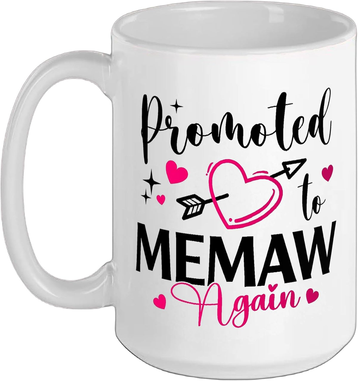 Promoted To Memaw Again Arrow Hearts Ceramic Mug