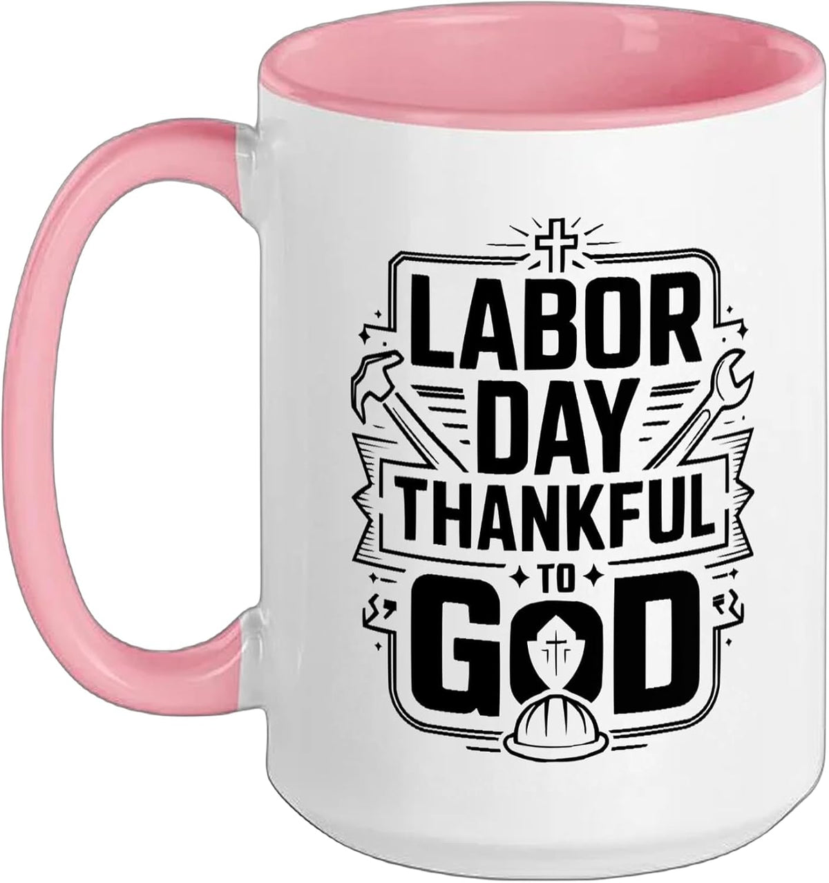 Christian Worker Labor Day Christianity Faith Jesus Christ Ceramic Mug