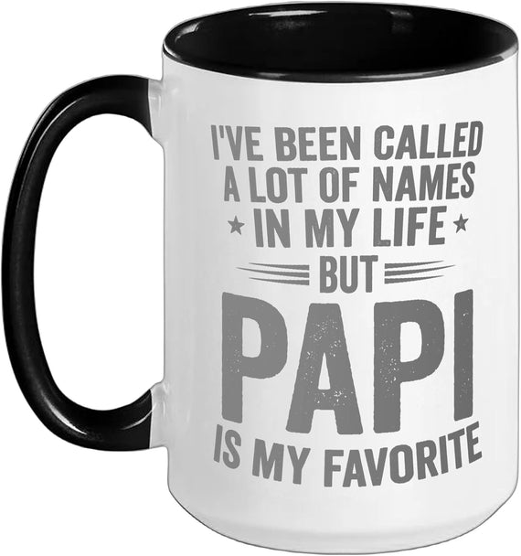 Papi Is My Favorite Name Funny Ceramic Mug