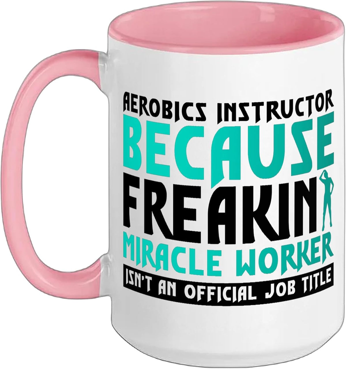 Aerobics Instructor Job Workout Aerobic Gymnastics Ceramic Mug