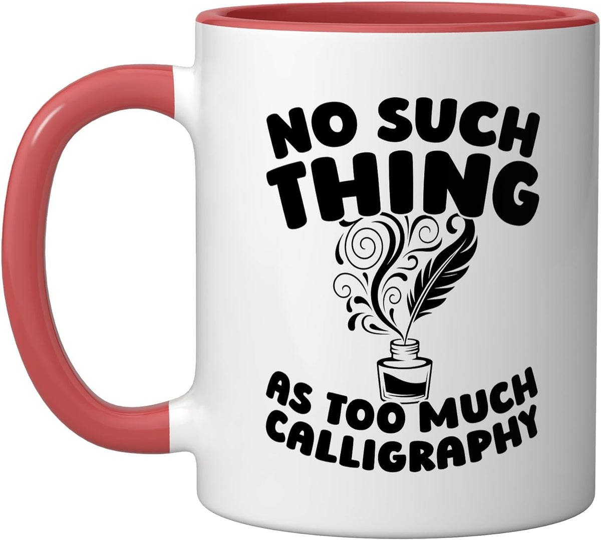 Penmanship Handwriting - Art Calligraphy Ceramic Mug