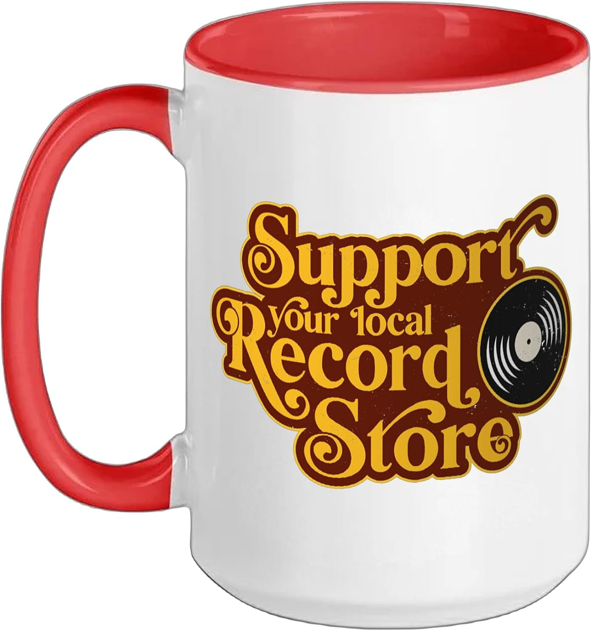 Support Your Local Record Store, Vinyl Collectors, Music Ceramic Mug