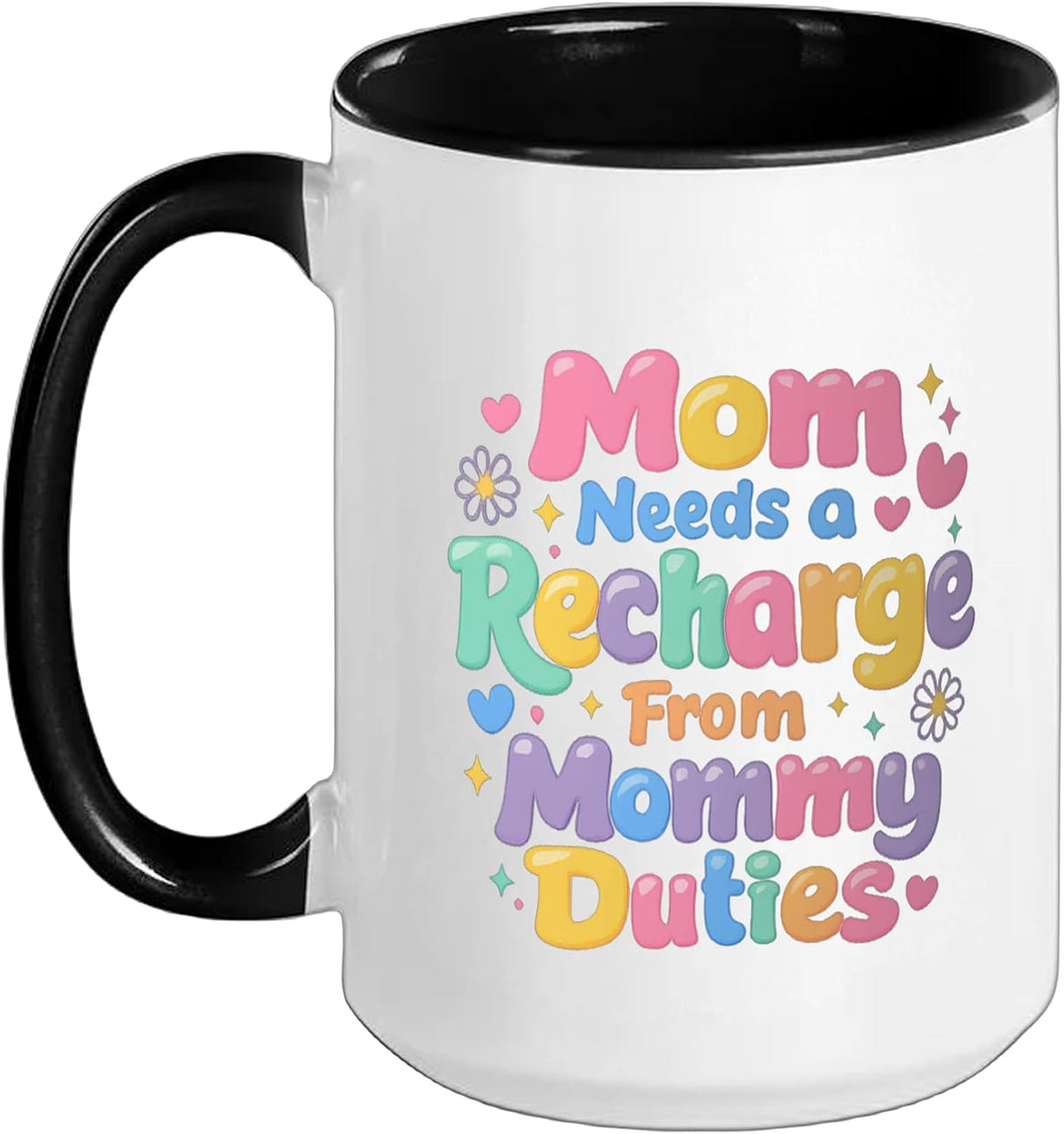 Mom Needs A Recharge From Mommy Duties - Best Mom Mama Ceramic Mug