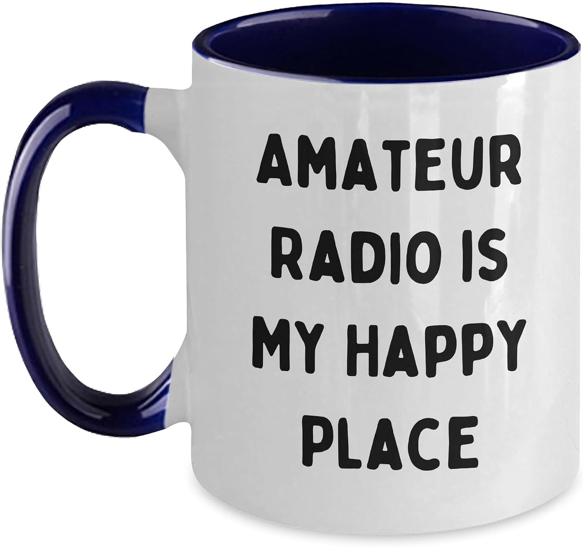 Amateur Radio Is My Happy Place Funny Ceramic Mug