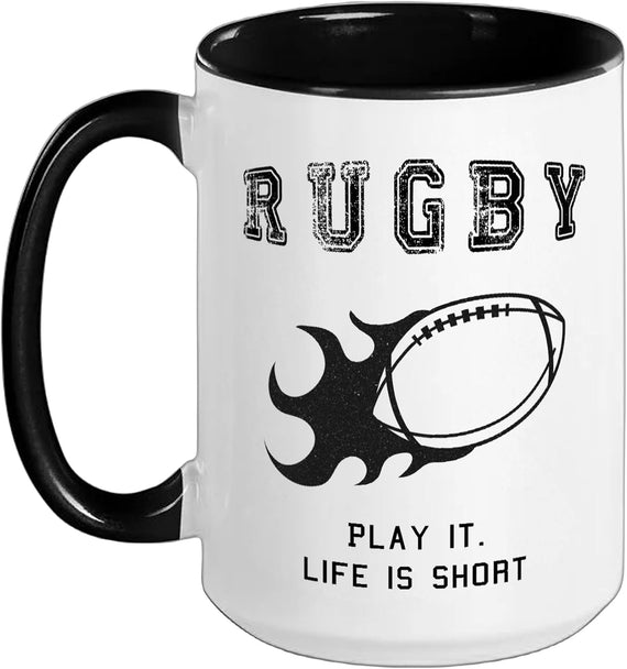 Rugby: Life Is Short Ceramic Mug