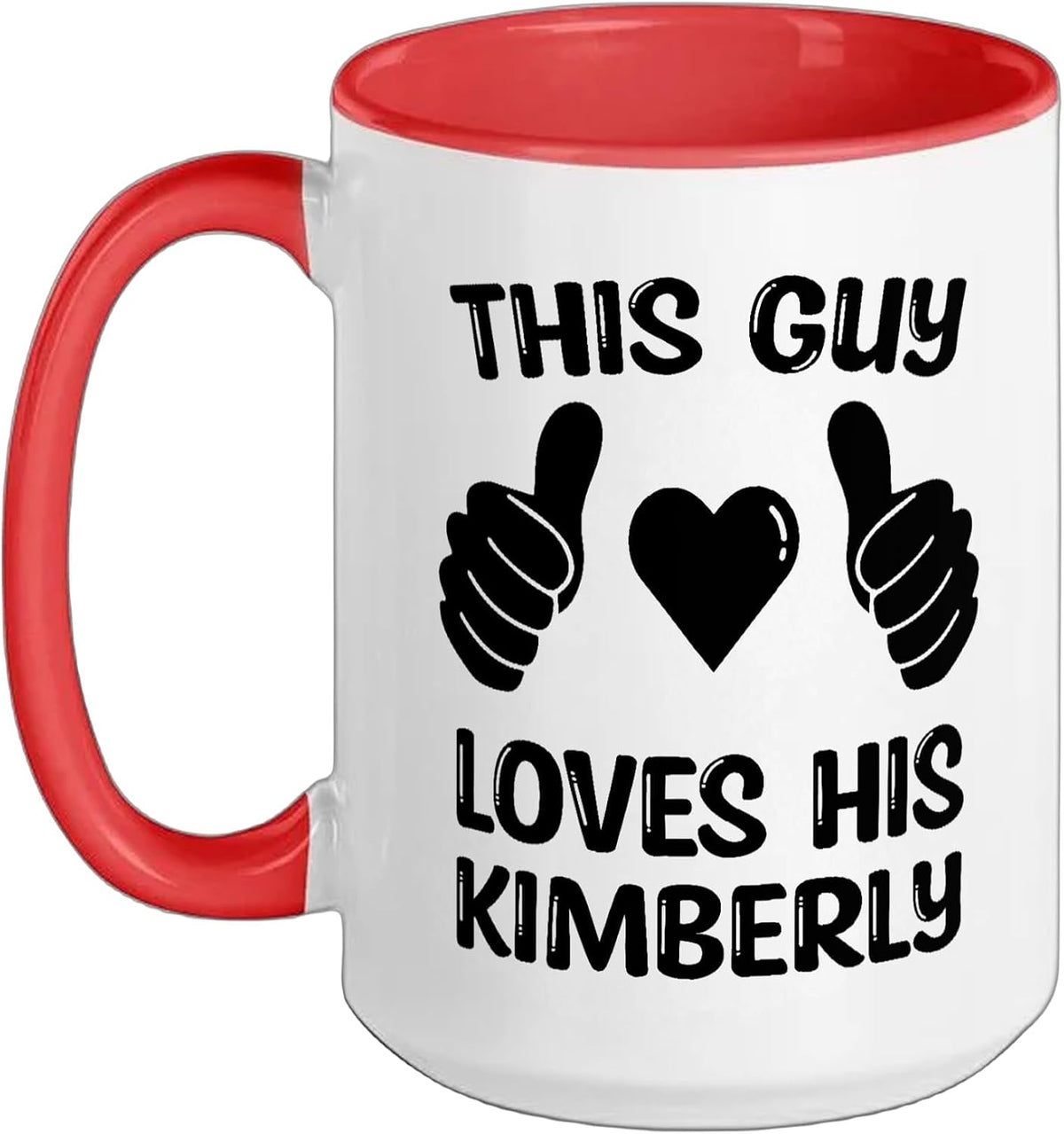 This Guy Loves His Kimberly Girlfriend Wife Valentine's Ceramic Mug
