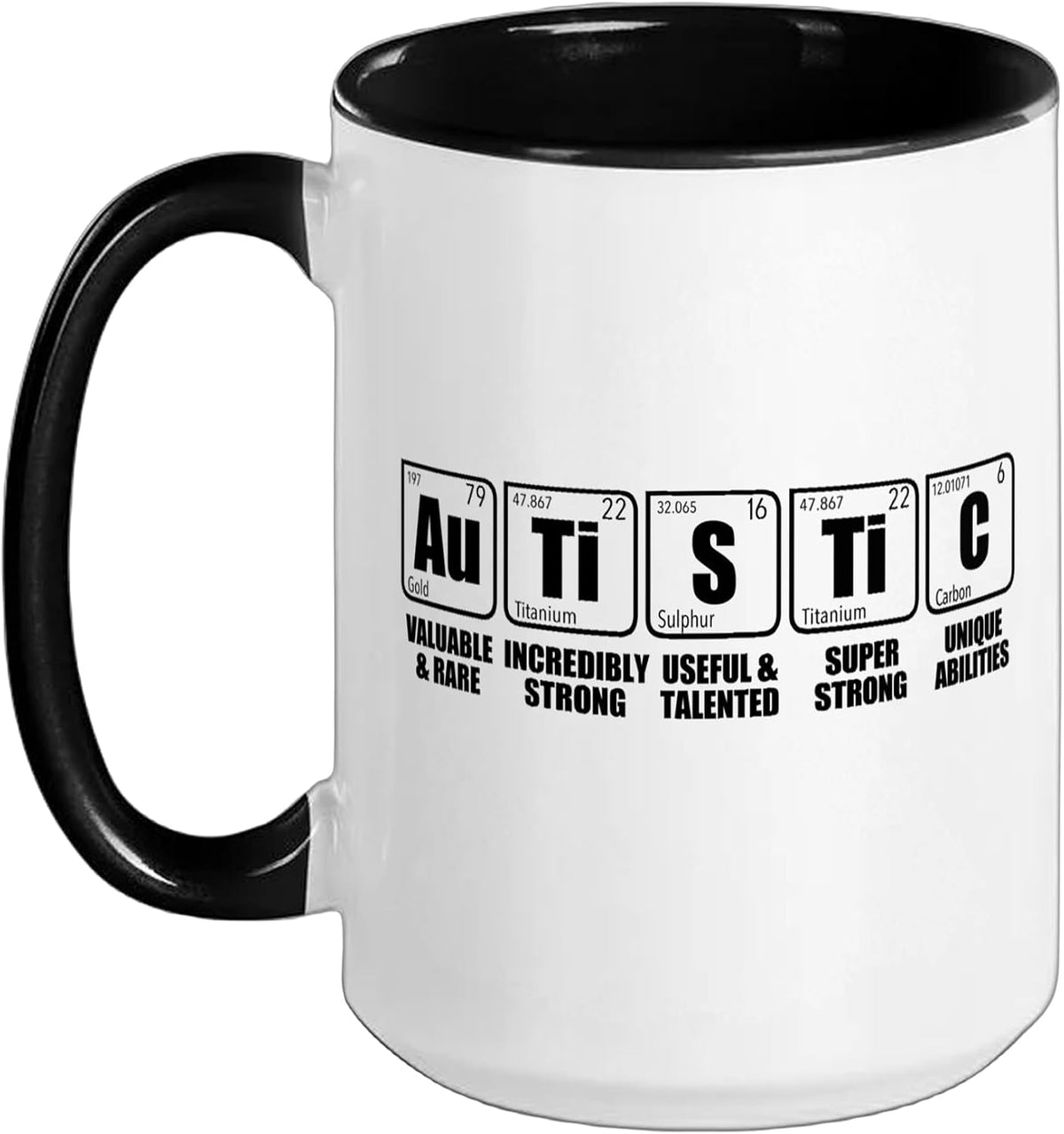 Autistic Au Ti S Ti C Periodic Table Of Elements Asd Meme Ceramic Mug