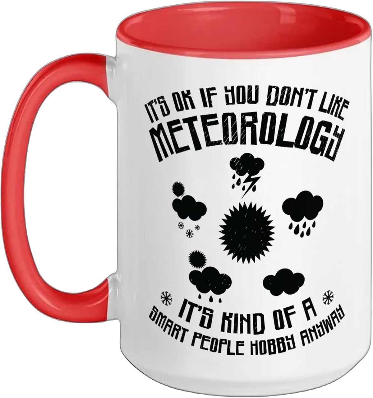 Meteorology Meteorologist Weatherman Weather Forecasting Ceramic Mug