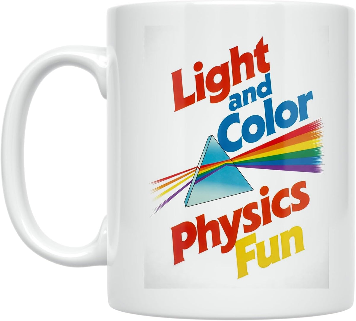 Physics Enthusiast - Light And Color Physics Fun Design - Ceramic Mug