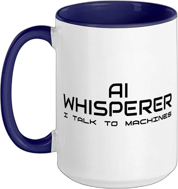 Funny Ai Geek Men Women Prompt Engineer Ai Whisperer Ceramic Mug