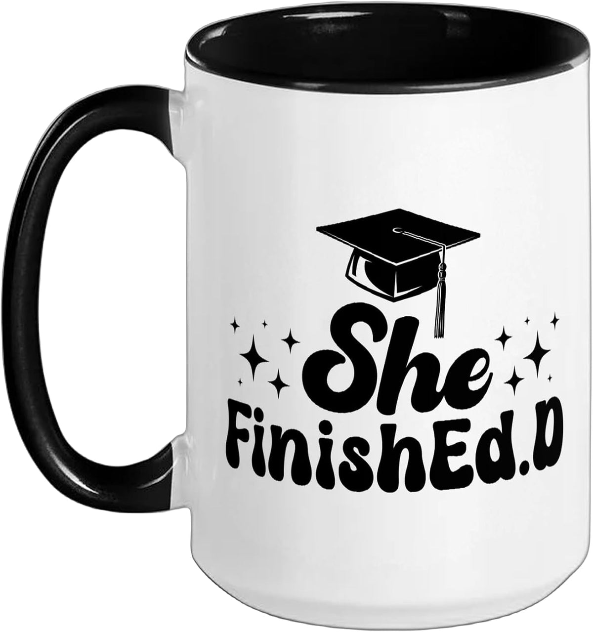 She Finished. D Doctor Of Education Graduation Edd Ceramic Mug