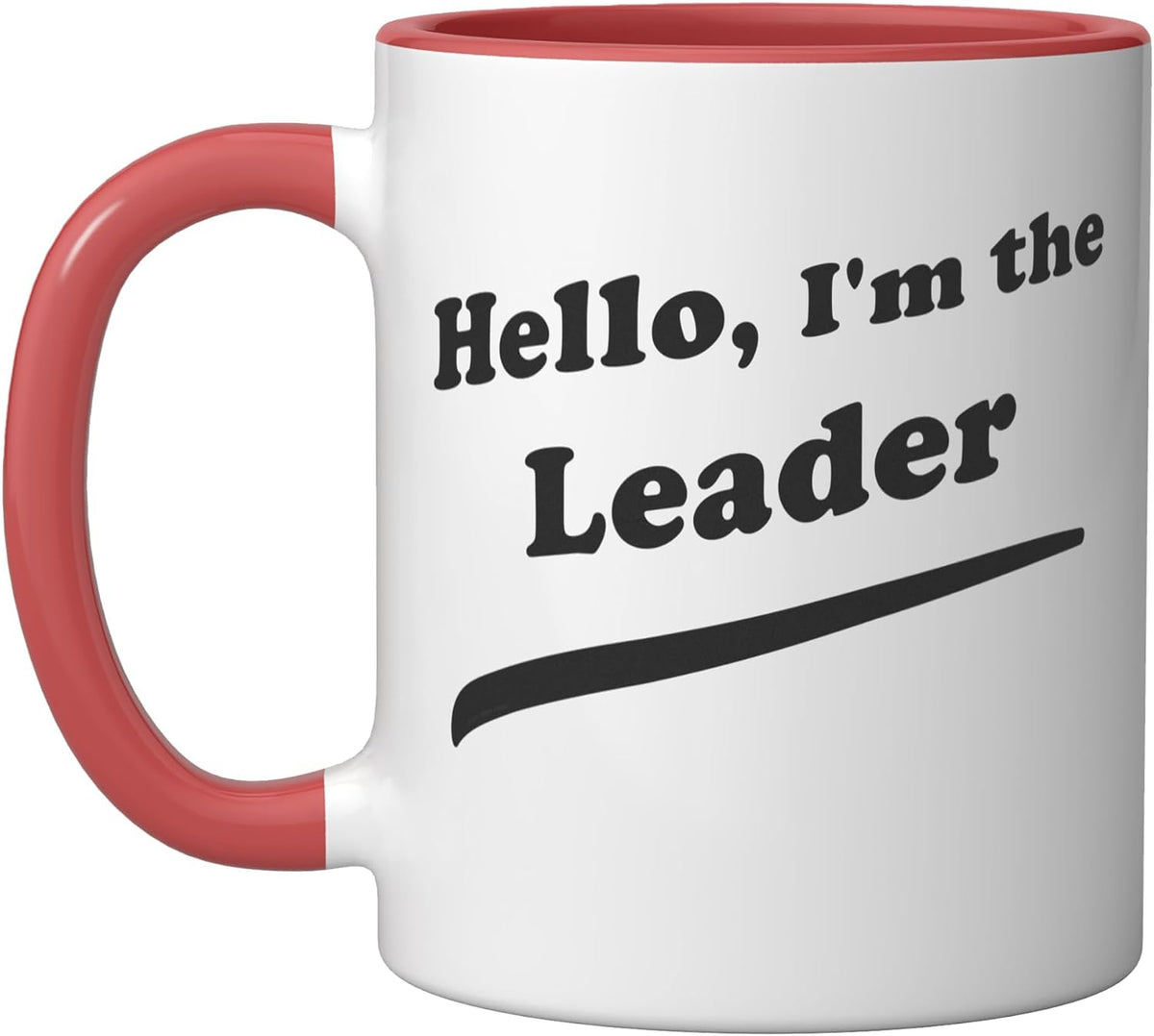 Hello, I'm The Leader, From I'm The Leader Design Series Ceramic Mug