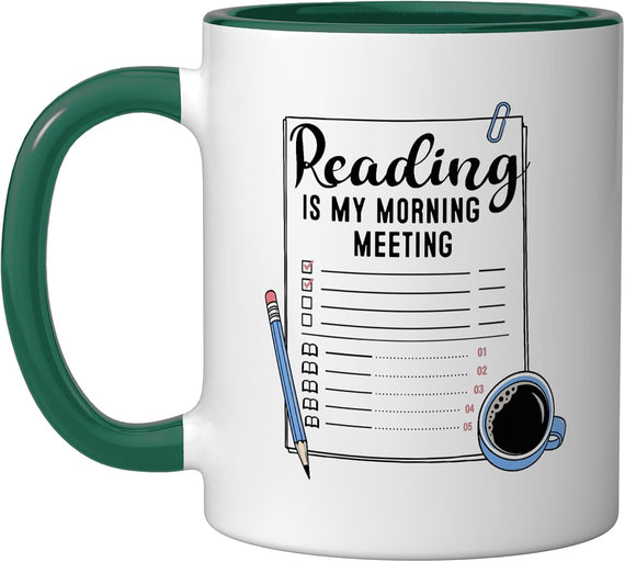 Book Lover Reading Humor Morning Meeting Coffee Reader Ceramic Mug