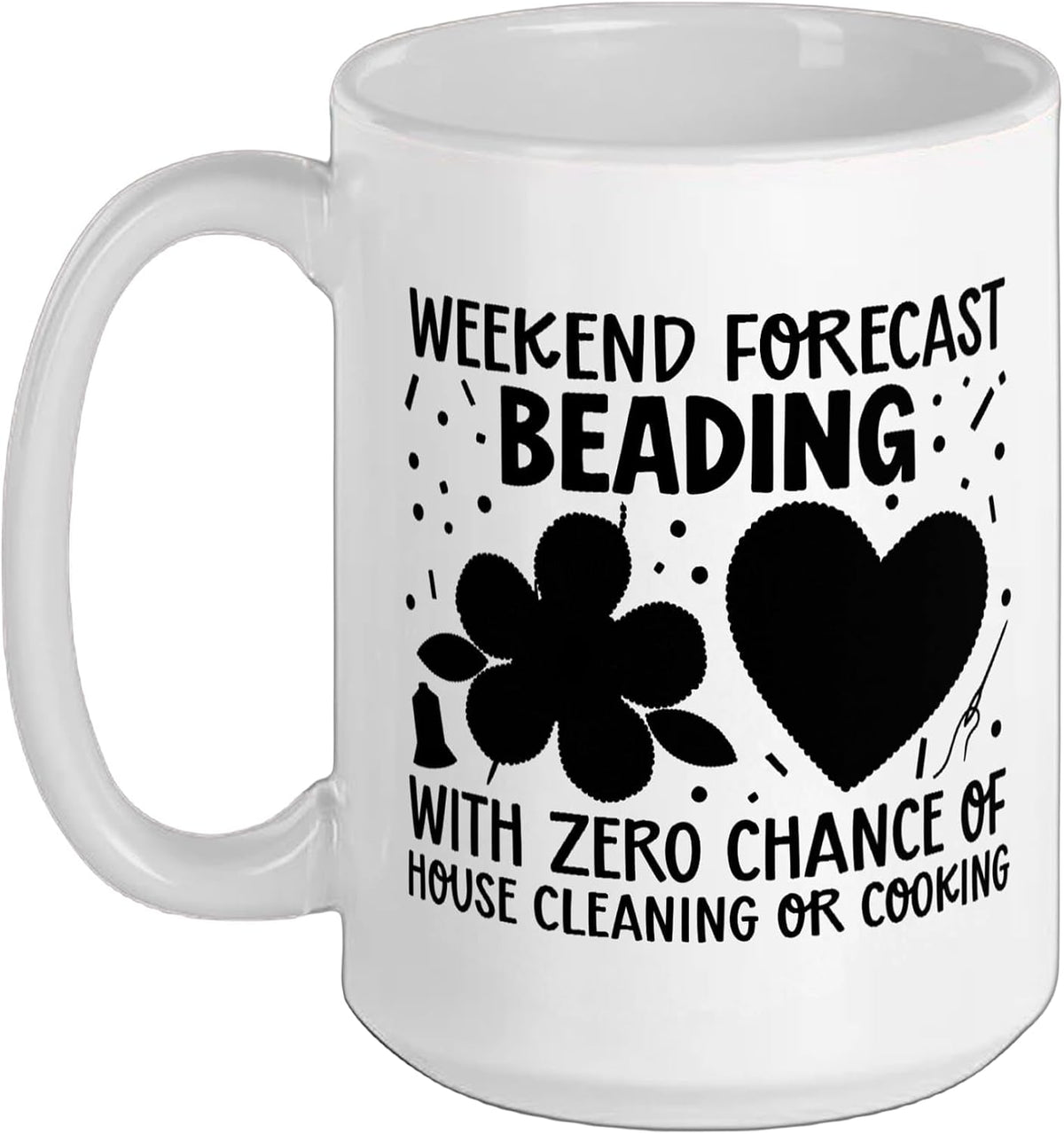 Weekend Forecast Beading Beadwork Beader Bead Ceramic Mug