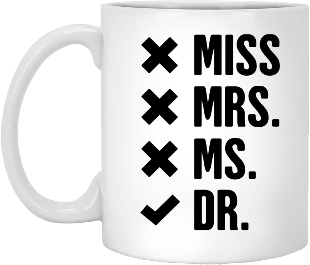 Miss Mrs Ms Dr Funny Checked Doctorate Title Ceramic Mug