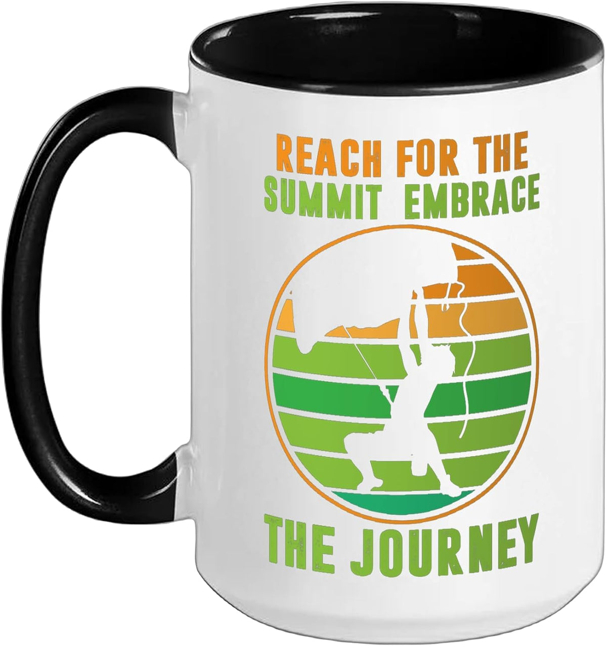 Rock Climbing Saying Climb Climber Mountains Ceramic Mug