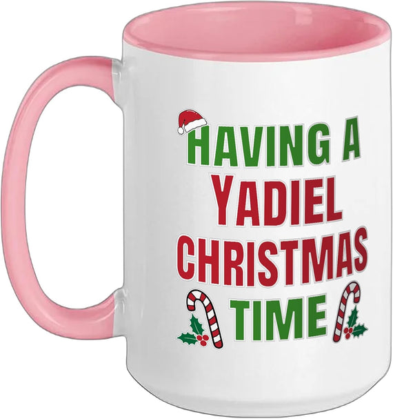 Having A Yadiel Christmas Time Family Name Ceramic Mug