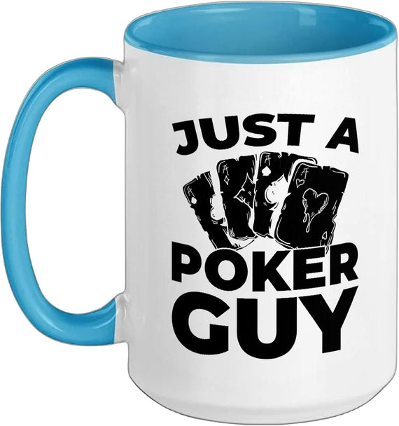 Poker Cards Texas Holdem Gambler - Gambling Just A Poker Ceramic Mug
