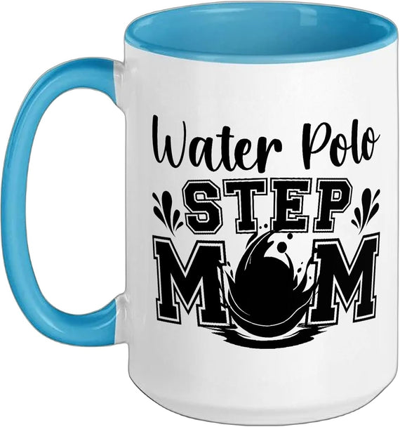 Water Polo Step-Mom Of A Water Polo Player Stepmother Ceramic Mug