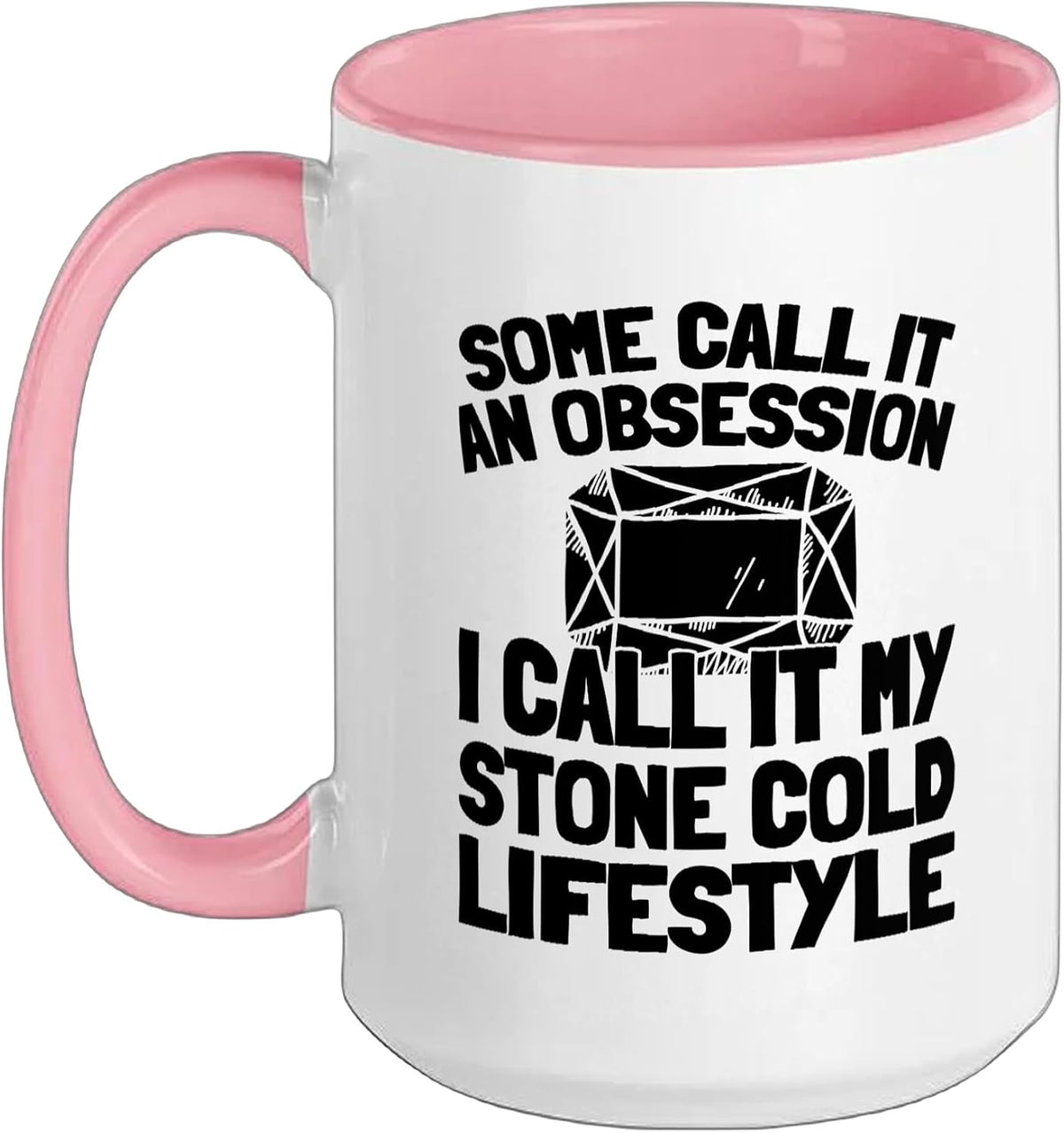 Rock Collecting Geology - Geologist Rock Collector Ceramic Mug