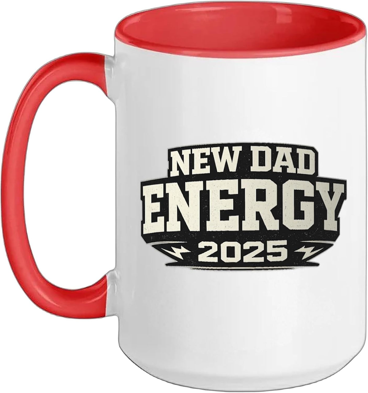 New Dad Energy 2025 First Time Father Ceramic Mug