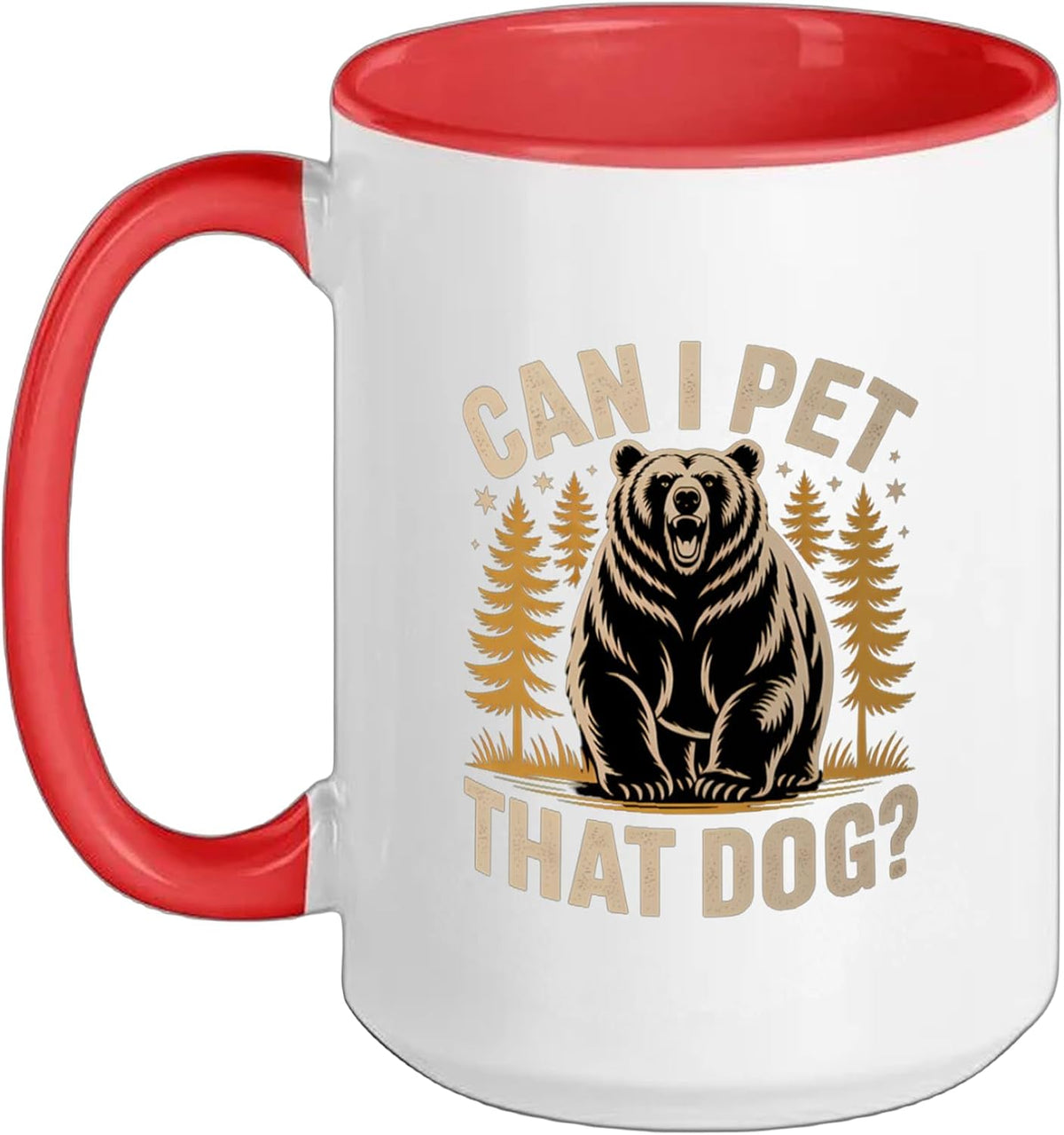 Can I Pet That Dog Bear Funny Animal Meme Ceramic Mug
