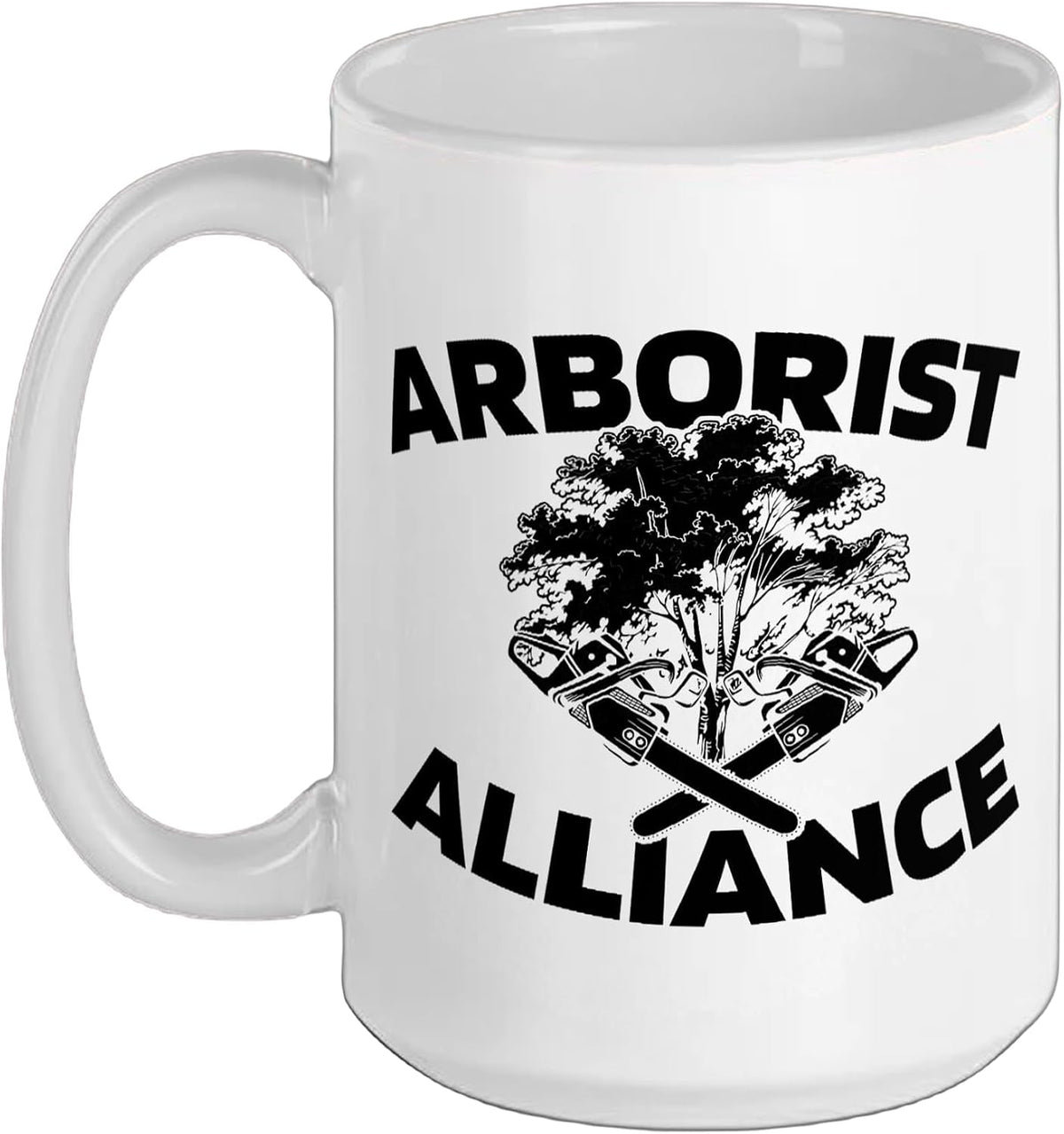 Arborist Team Forester - Logger Lumberjack Ceramic Mug