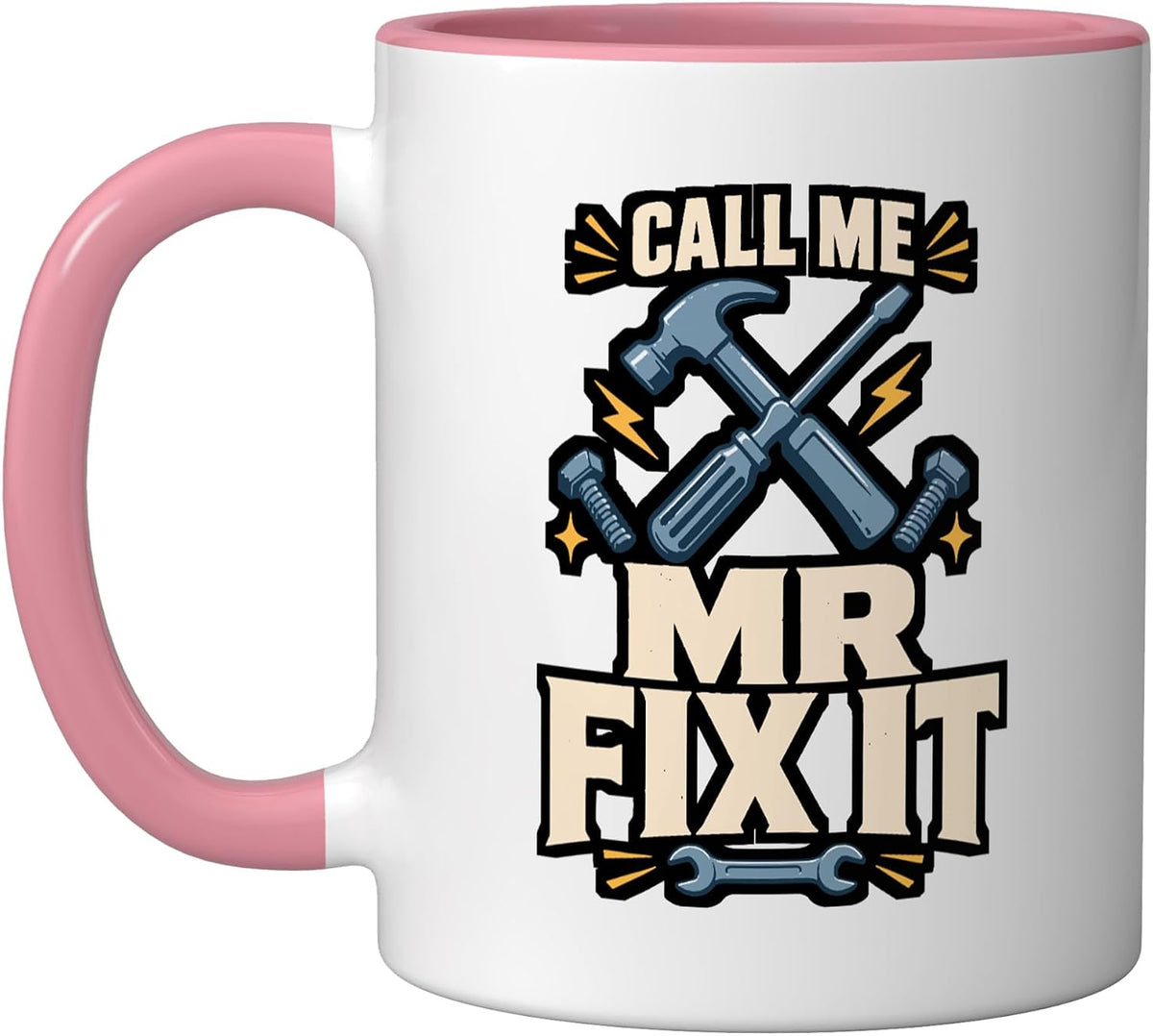 Me Fix It Handyman Mechanic Tools Ceramic Mug