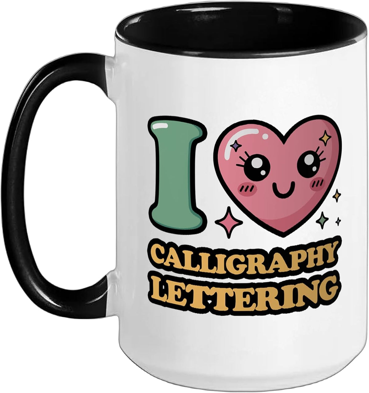 I Love Calligraphy Lettering Ceramic Mug