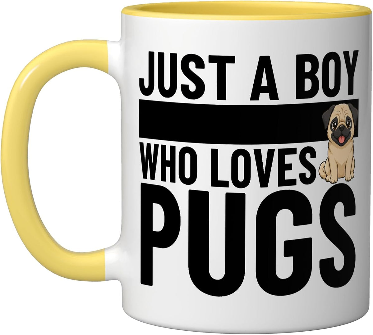 Just A Boy Who Loves Pugs Funny Pug Ceramic Mug