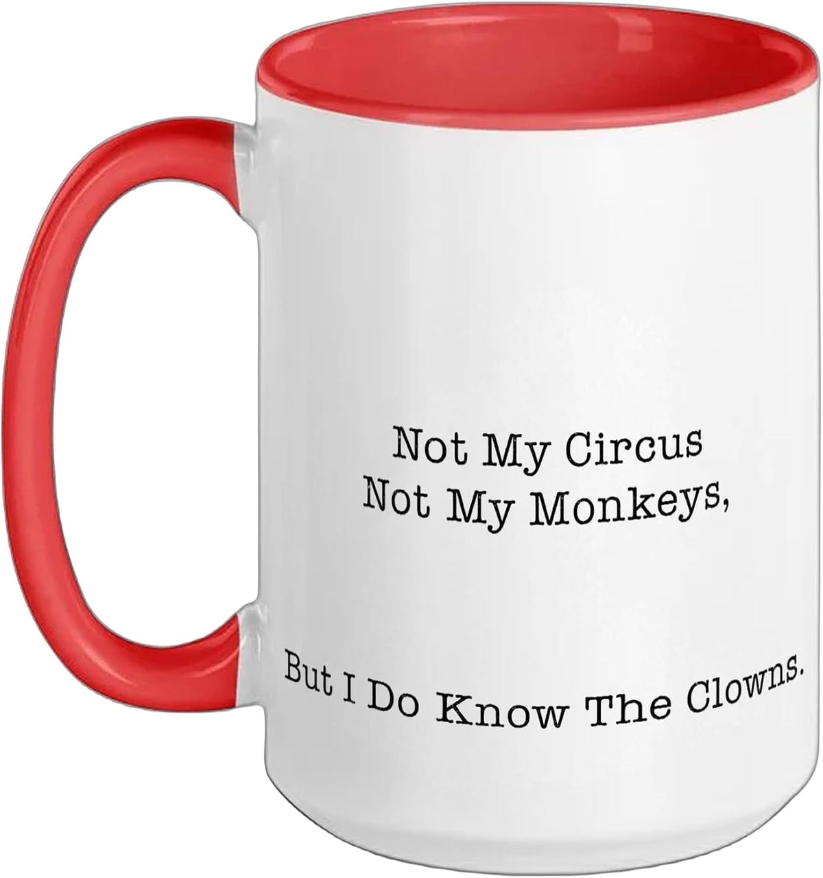 Funny Sarcastic Office Humor Drama Free Ceramic Mug