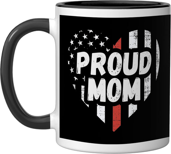 Proud Mom Heart Thin Red Line Flag Ceramic Mug