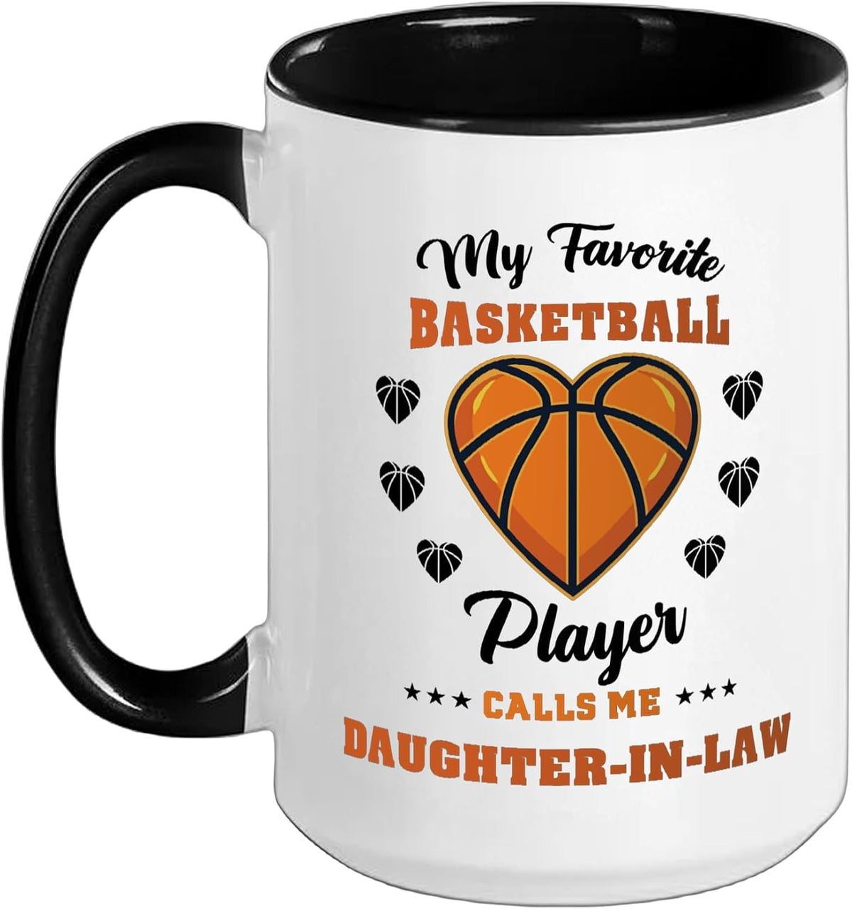 My Favorite Basketball Player Calls Me Daughter-In-Law Ceramic Mug