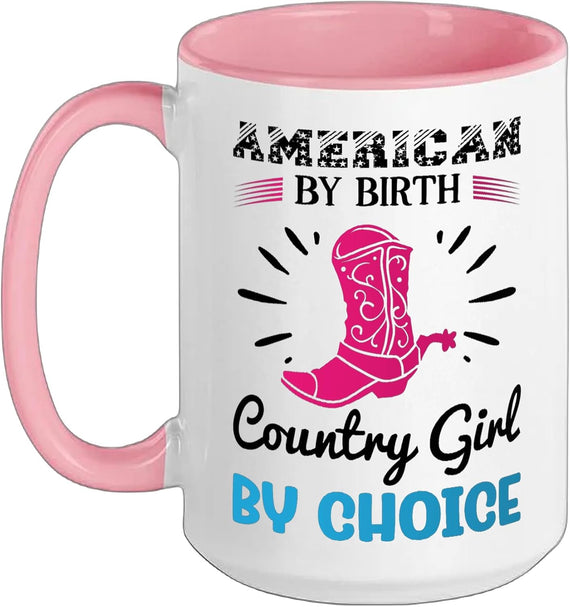American By Birth Country Girl Choice Rodeo Ceramic Mug