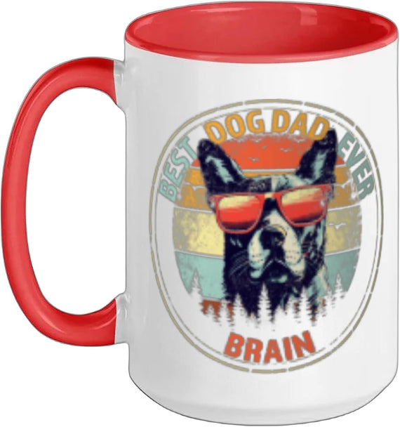 Brain Best Dog Dad Ever Funny Custom Personalized Name Ceramic Mug