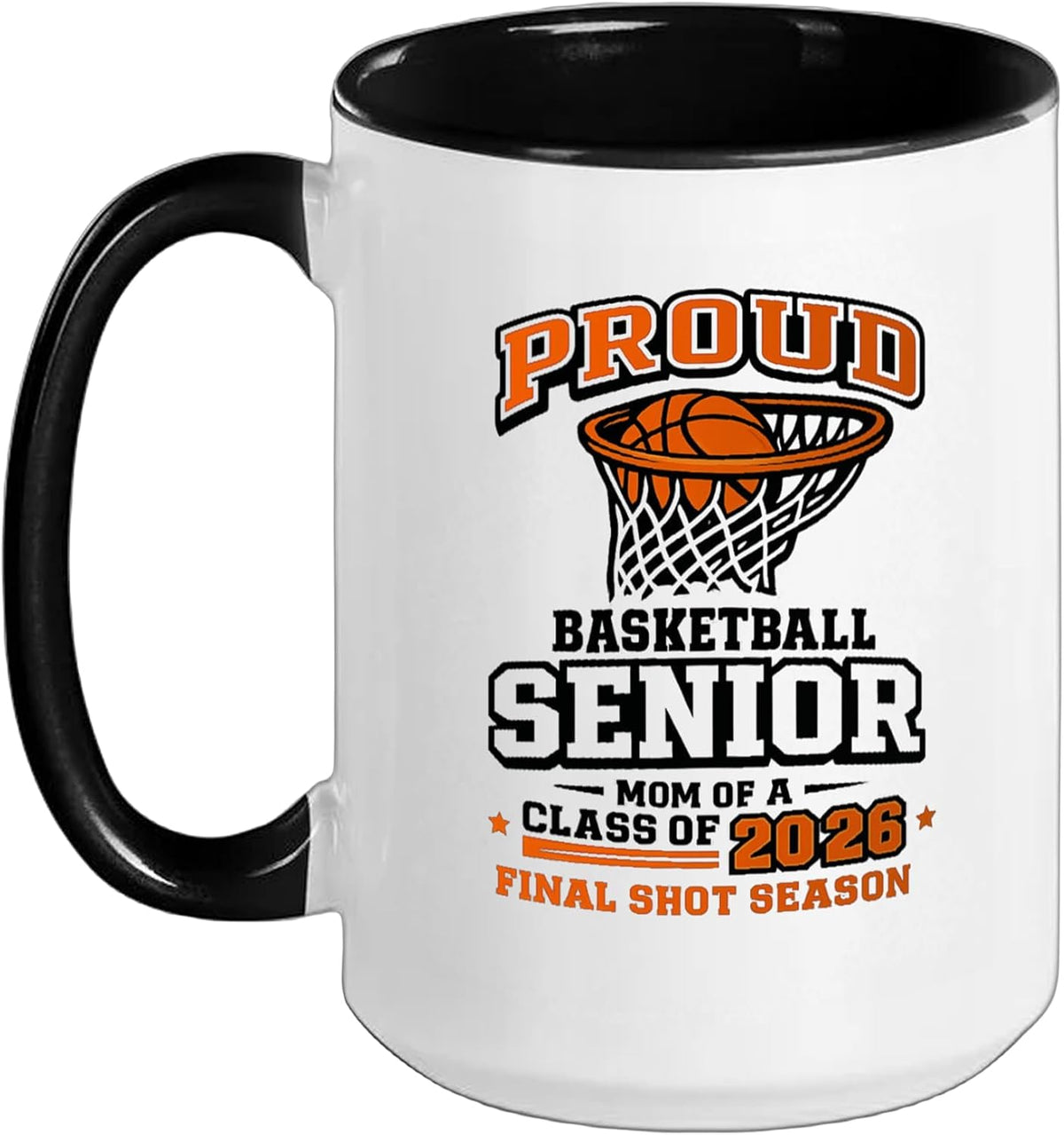 Proud Basketball Senior Mom Graduation Matching Basketball Ceramic Mug