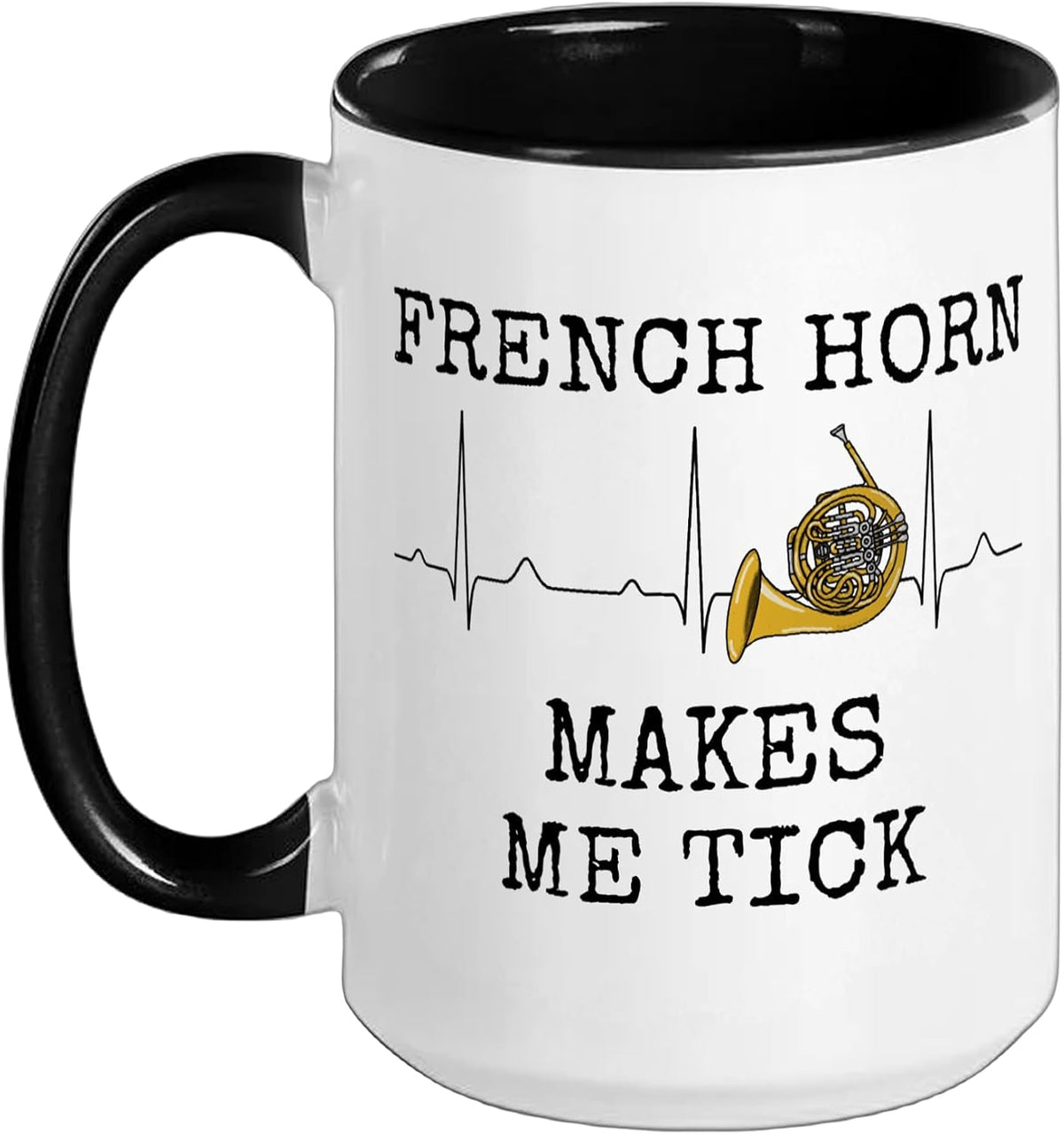 French Horn Makes Me Tick, Hornist Heart Rate Brass Ceramic Mug