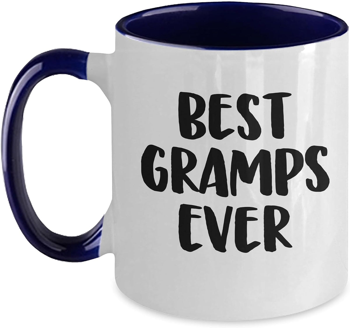 Funny Gramps Gifts Best Gramps Ever Birthday Christmas Ceramic Mug