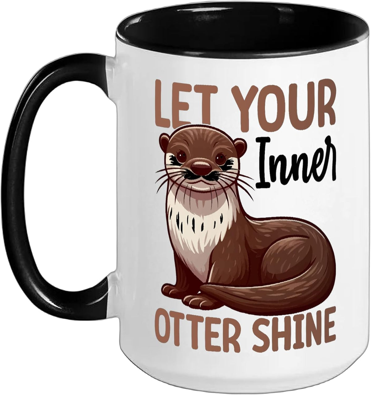 Let Your Inner Otter Shine Sea Otters Ceramic Mug