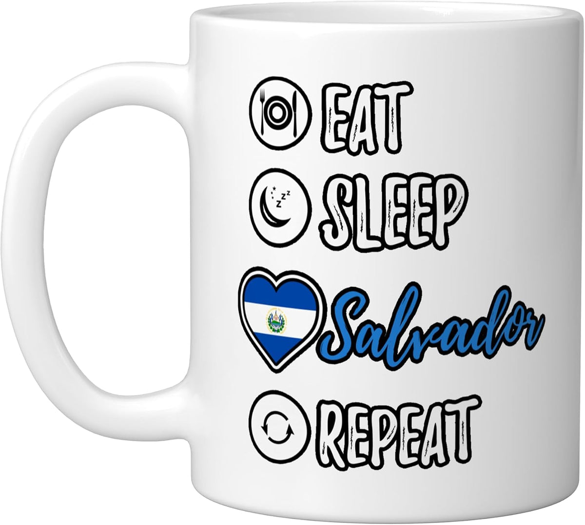 Eat Sleep Salvador Repeat Ceramic Mug