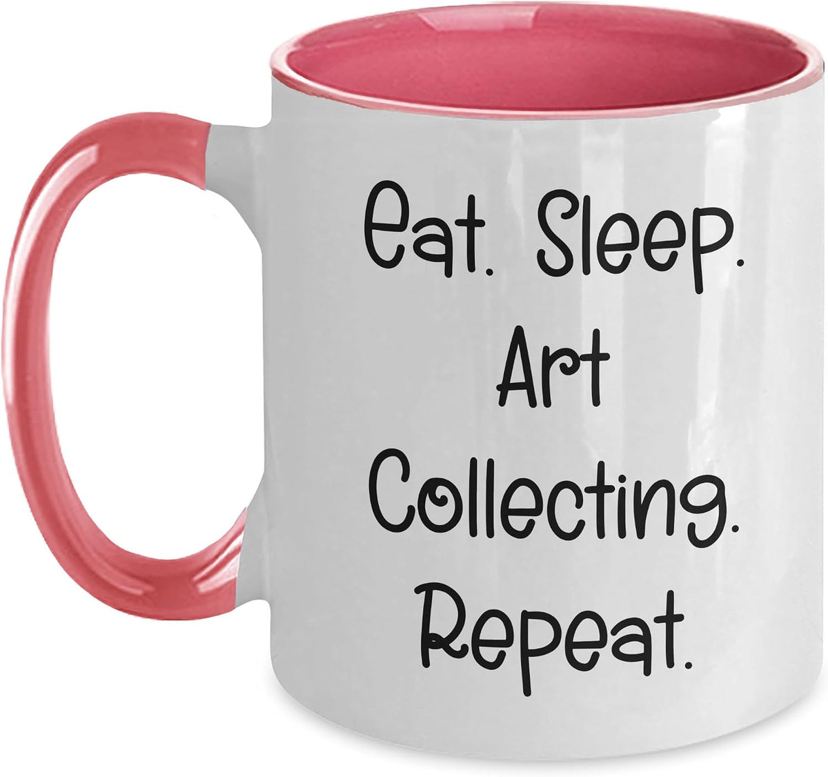 Funny Eat Sleep Art Collecting Repeat Gifts For Art Ceramic Mug