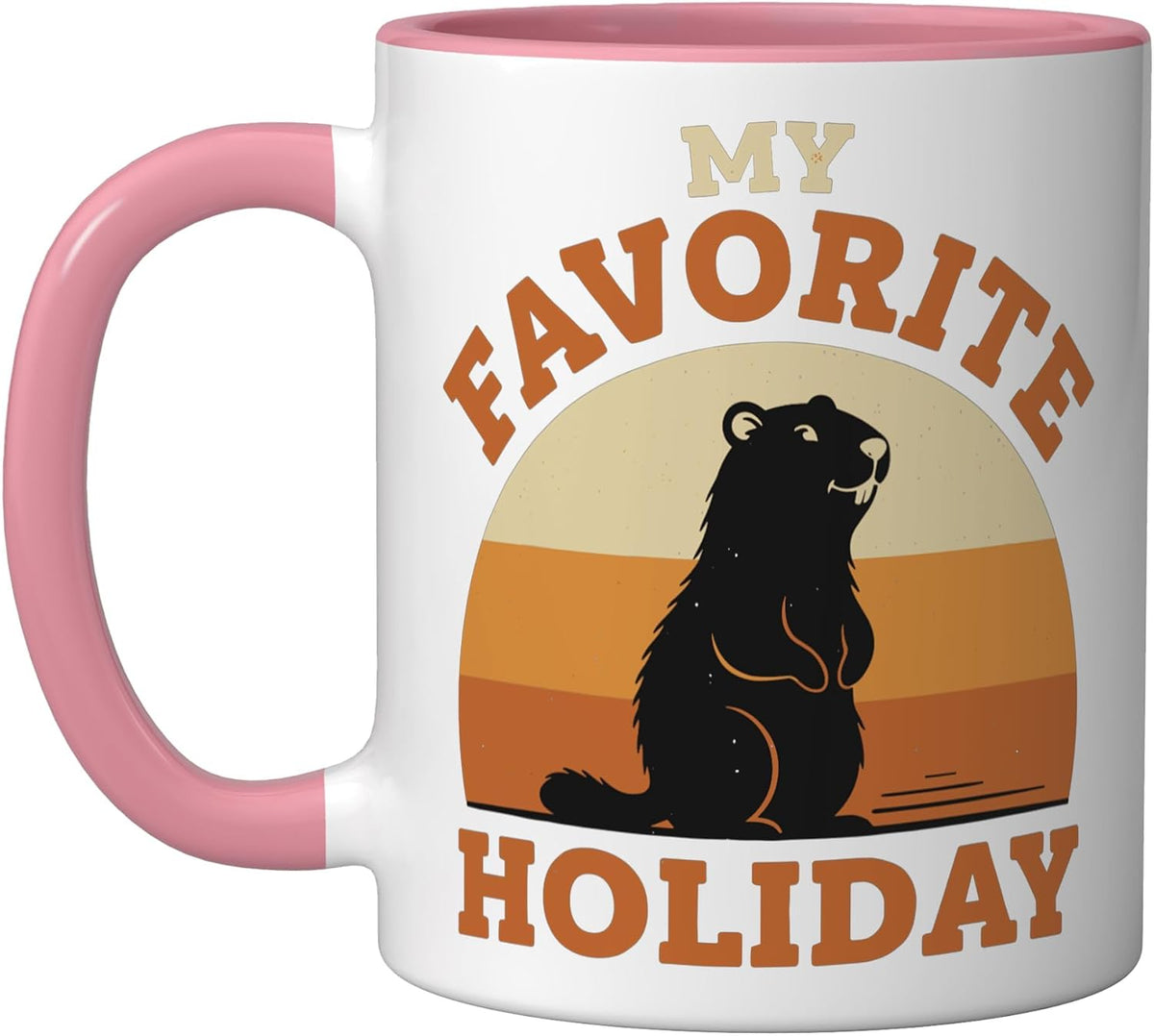 Groundhog Day My Favorite Holiday Ceramic Mug