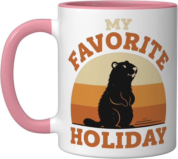 Groundhog Day My Favorite Holiday Ceramic Mug