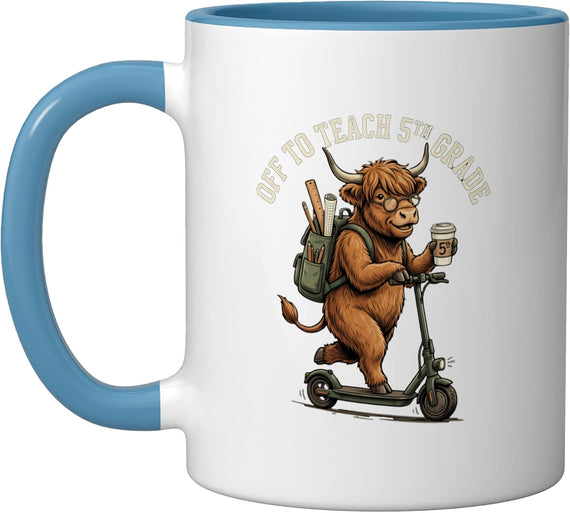 Off To Teach 5th Grade Back To School Funny Teacher Ceramic Mug