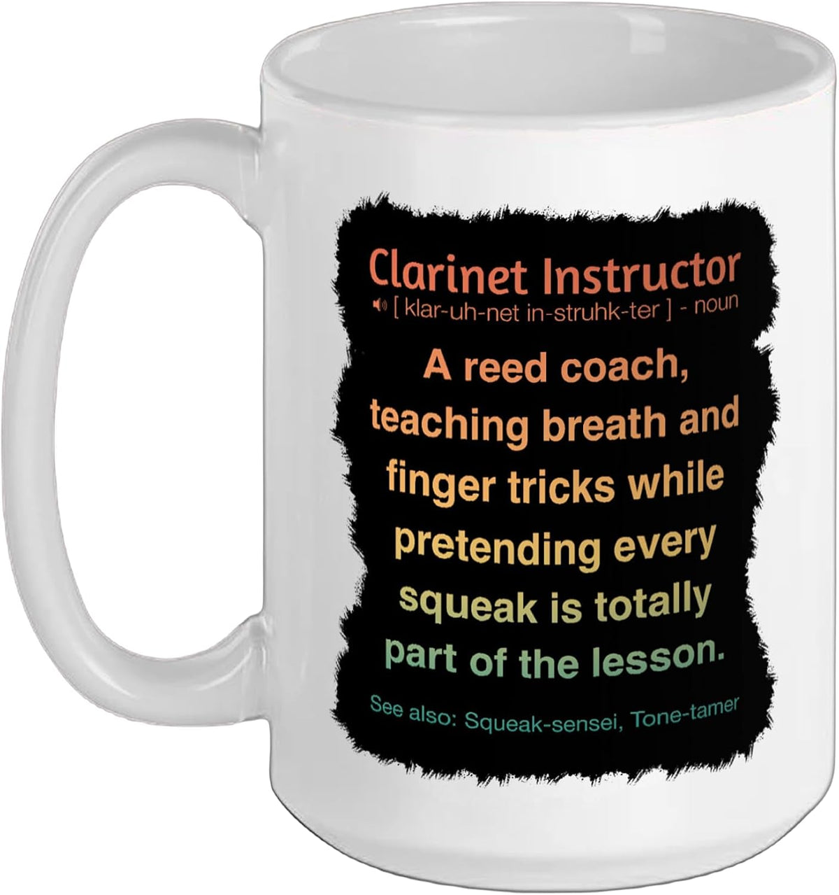 Clarinet Instructor Ceramic Mug