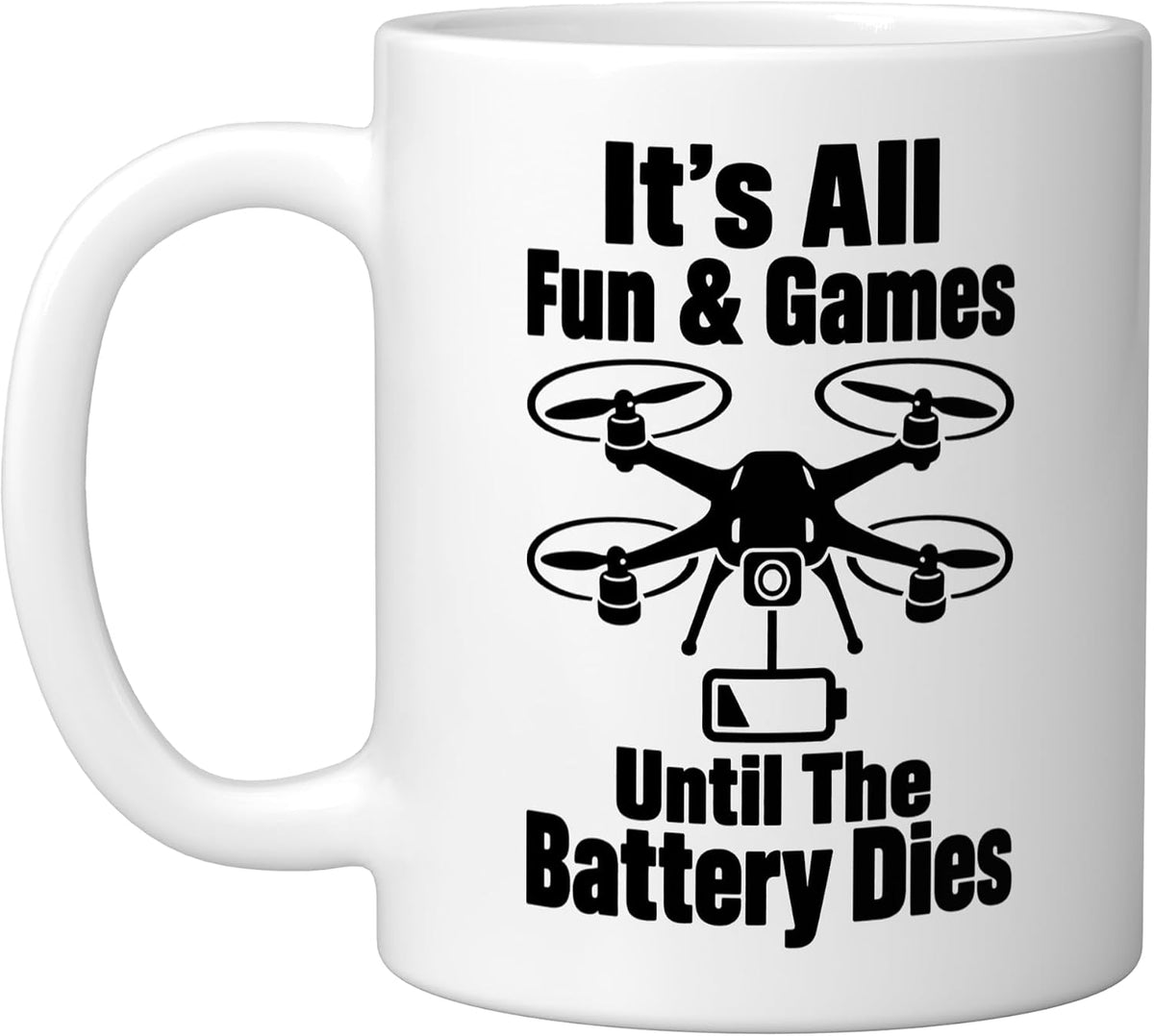 Drone Pilot Quadcopter Flying Hobby Humor Ceramic Mug